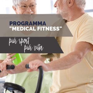 PROGRAMMA "MEDICAL FITNESS"