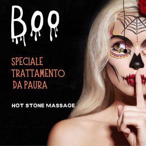 HOT STONE MASSAGE - SPECIALE HALLOWEEN