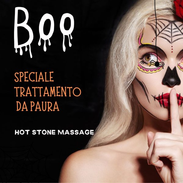 HOT STONE MASSAGE - SPECIALE HALLOWEEN